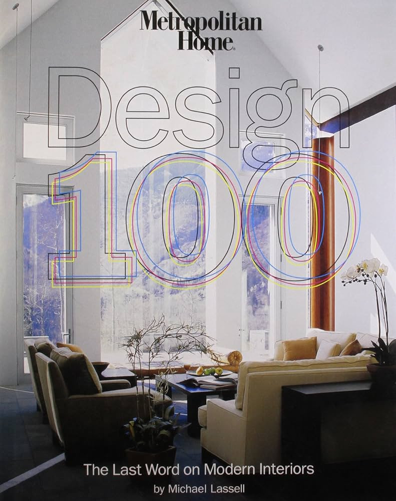 Metropolitan Home Design 100: The Last Word on Modern Interiors | Amazon (US)