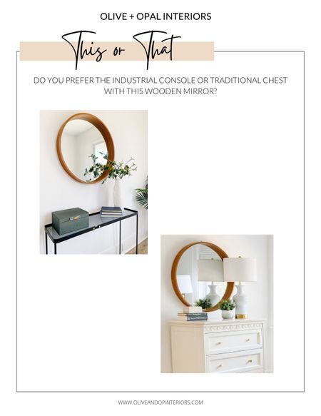 Which pairing do you prefer - the black metal industrial console table or the traditional cream accent chest with this round wooden mirror?!
.
.
.
Eclectic Design
Round Wooden Mirror 
Faux Plant
White Lamp
Faux Stems 
Decorative Boxes
Industrial 
Traditional 
Transitional 
Shabby Chic

#LTKbeauty #LTKhome #LTKstyletip