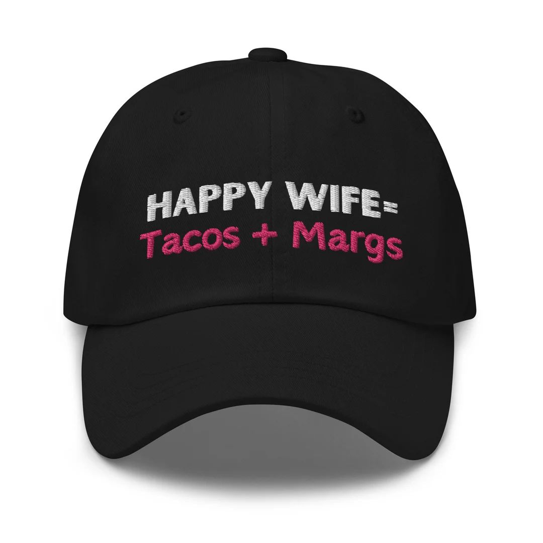 Happy Wife Tacos Margs Embroidered Baseball Cap - Etsy | Etsy (US)