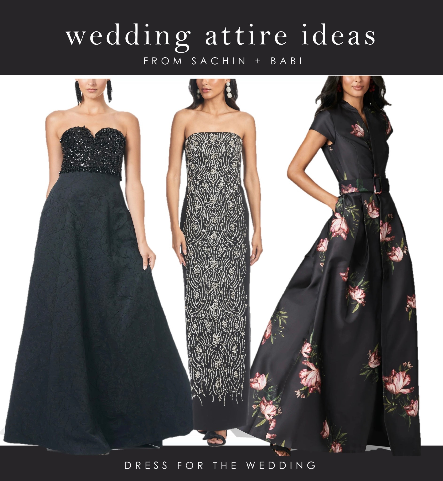 Black dress
Black tie dress 
Black formal dress
Evening gown 
Black mother of the bride dress 
Mother of the groom dress 
Designer dress
Winter formal dress
Sachin and Babi dress 
Formal wedding attire Pink
Wedding dress code #LTKParties 



#LTKOver40 #LTKgrwm #LTKWedding