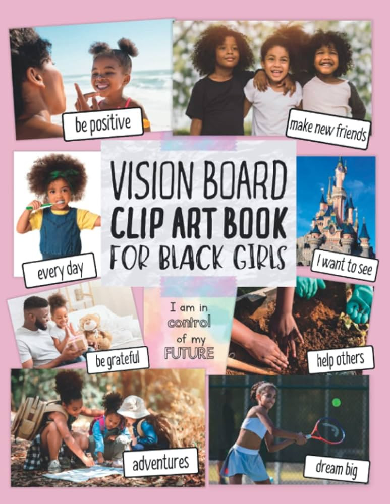 Vision Board Clip Art Book for Black Girls: Design Your Dream Vision Board with an Inspiring Coll... | Amazon (US)