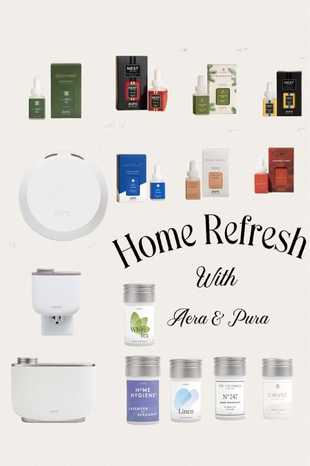 Home refresh with Aera & Pura home fragrance 

#LTKGiftGuide #LTKhome #LTKHoliday