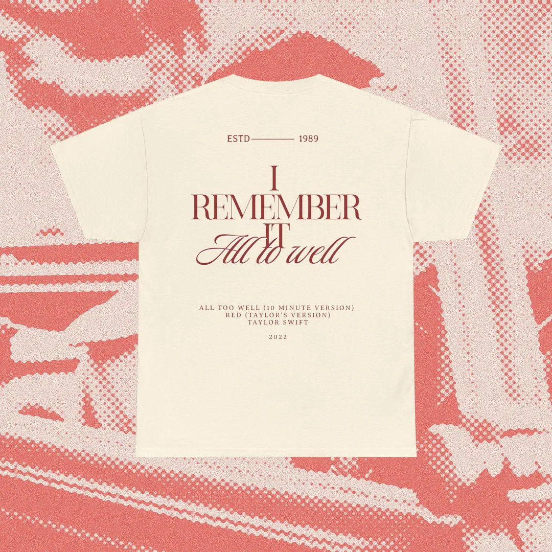 I Rememeber It All Too Well Red taylor's Version T-shirt, Red Album Inspired, Taylor Swift/unisex... | Etsy (US)