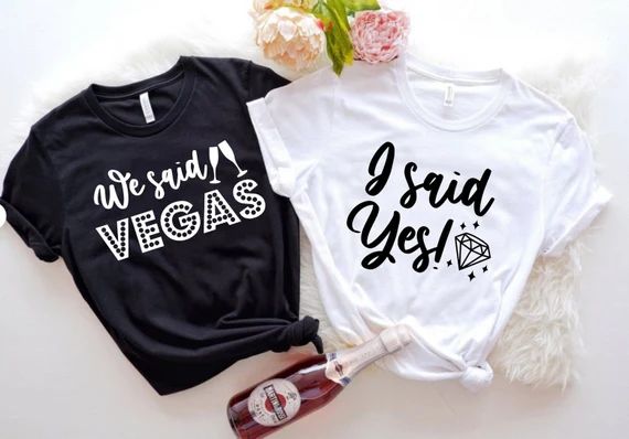 Bachelorette Vegas Shirts, We Said Vegas, I Said Yes, Vegas Bachelorette Shirt, Vegas Bachelorett... | Etsy (US)