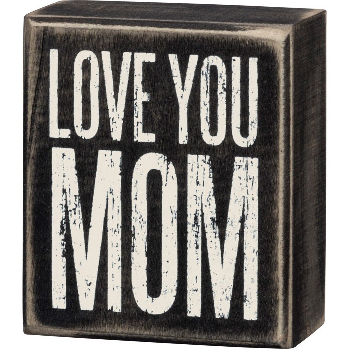 Love You Mom Box Sign | Wilson Home Decor