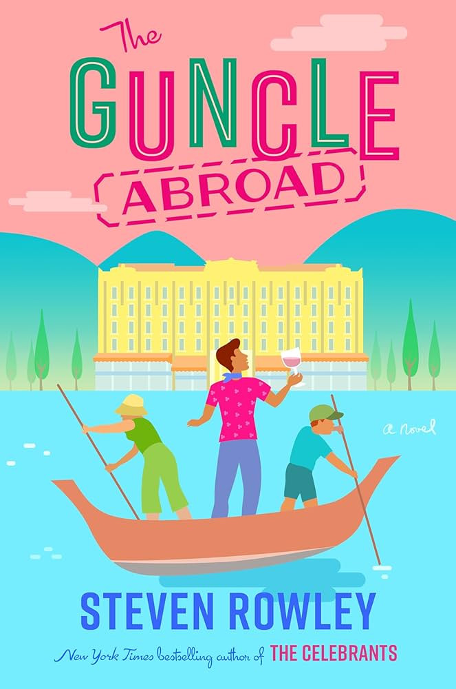 The Guncle Abroad | Amazon (CA)