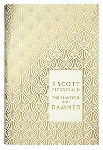 The Beautiful and Damned (Penguin Hardback Classics) by F Scott Fitzgerald (4-Nov-2010) Hardcover | Amazon (US)