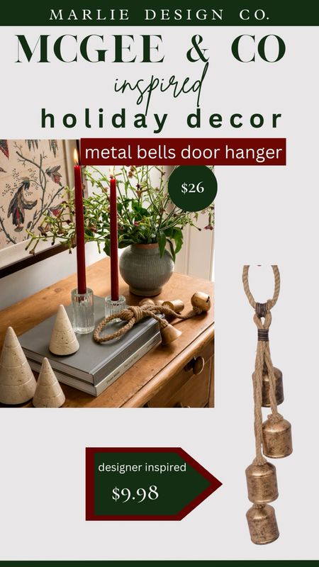 Mcgee & co inspired holiday collection | metal bells | metal bell door hanger | walmart | Walmart holiday decor | Walmart Christmas decor | affordable holiday decor 

#LTKsalealert #LTKHoliday #LTKhome