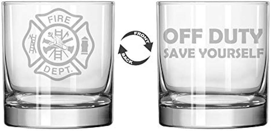 MIP 11 oz Rocks Whiskey Highball Glass Two Sided Fire Department Firefighter Off Duty Save Yourse... | Amazon (US)