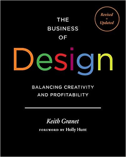 The Business of Design: Balancing Creativity and Profitability     Hardcover – June 15, 2021 | Amazon (US)