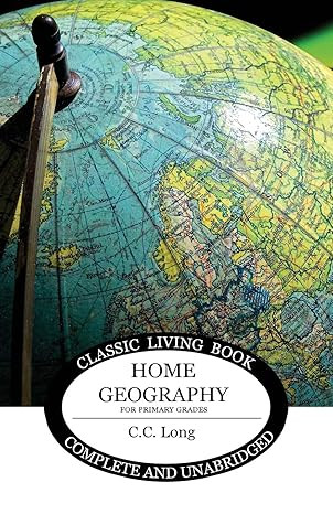 Home Geography for Primary Grades (Living Book Press)      Paperback – March 24, 2018 | Amazon (US)