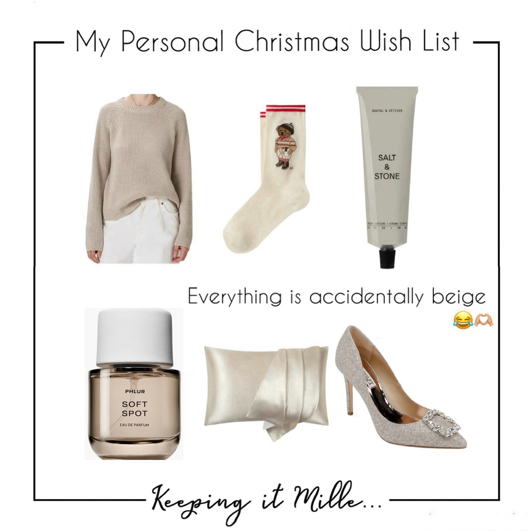 My personal Christmas wish list. Cashmere sweater, Polo bear socks, Salt &  Stone, Phlur perfume, silk pillowcase, Badgley Mischka pumps.

#LTKGiftGuide #LTKselfcare #LTKHoliday