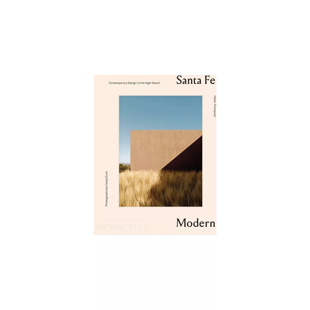 Santa Fe Modern - by  Helen Thompson (Hardcover) | Target