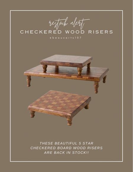 Shop this beautiful 5 star review checkered wood risers back in stock before they’re gone!

#LTKSaleAlert #LTKStyleTip #LTKHome