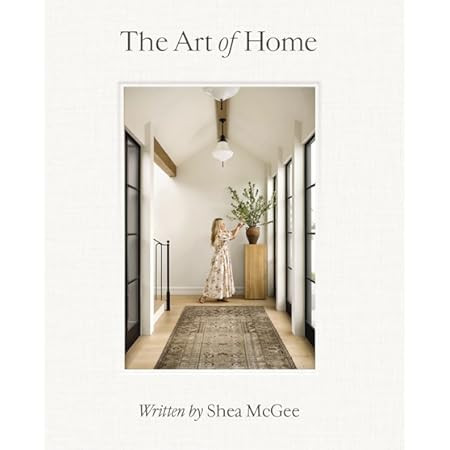 The Art of Home: A Designer Guide to Creating an Elevated Yet Approachable Home | Amazon (US)