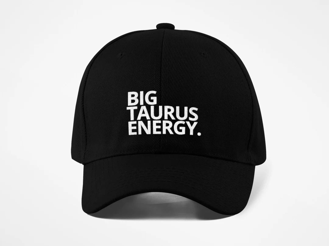 Big Taurus Energy Taurus Hat Zodiac Hat Adult Birthday Hat - Etsy | Etsy (US)
