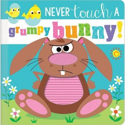 Never Touch a Grumpy Bunny! (Board Book) | Target