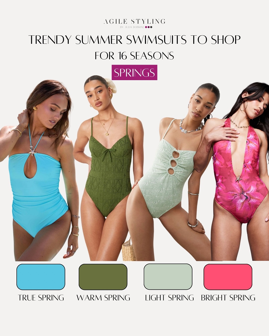 🌸 SPRING SEASONS — SWIMSUIT EDITION

Spring girls, you were made for tropical escapes and fresh, joyful colors 💚🌸
If you sparkle in warm/neutral undertones and bright, peachy hues — it’s time to match your bikini to your vibe!

🌼 True Spring – energetic, clear, and fresh aqua blues
🌿 Warm Spring – mossy and muted greens that feel earthy yet light
🍃 Light Spring – soft minty shades that feel like morning dew
🌺 Bright Spring – punchy pinks and corals that instantly lift your look

Feel the sunshine in your palette and let it guide your summer wardrobe! ✨

#SpringSeasonColors #TrueSpring #BrightSpring #LightSpring #WarmSpring #SwimwearPalette #SeasonalColorAnalysis #AgileStyling #ColorStyling #Beachwear2025 #ColorYourStyle