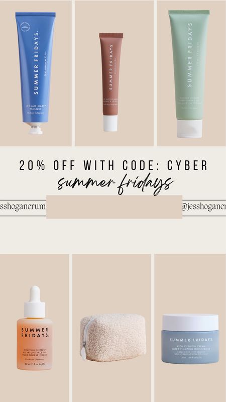 Summer Fridays cyberweek sale! Save 20% with code CYBER 

Beauty favorites, summer Fridays, Black Friday sales, cyber sales 

#LTKsalealert #LTKCyberWeek #LTKGiftGuide