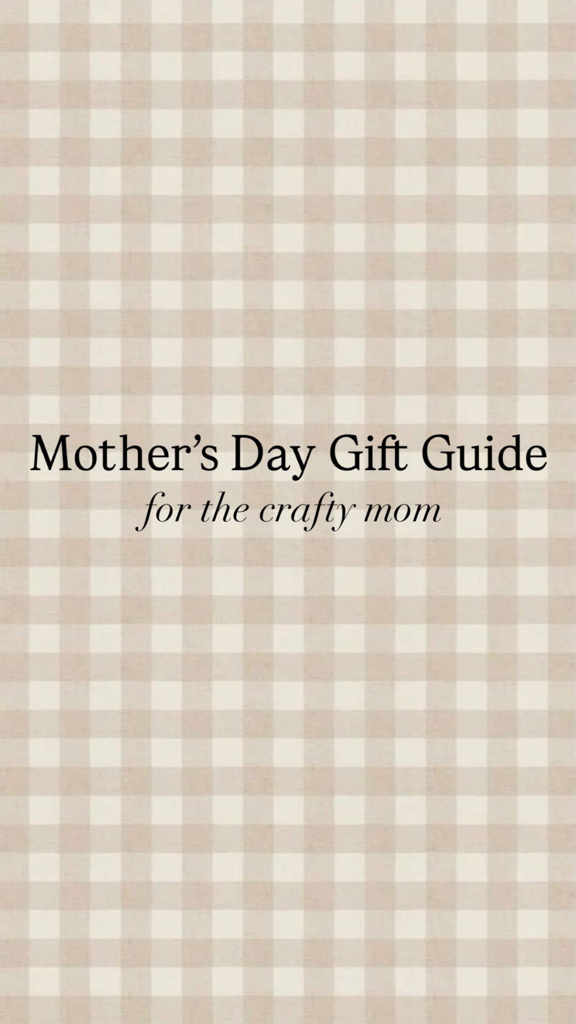 Mother’s Day Gift Guide for the crafty mom 🫶🏼

#LTKMothersDay #LTKmomlife