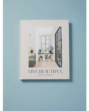 Hardcover Live Beautiful Coffee Table Book | Cookbooks | HomeGoods | HomeGoods