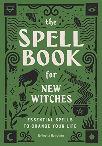 The Spell Book for New Witches: Essential Spells to Change Your Life | Amazon (US)