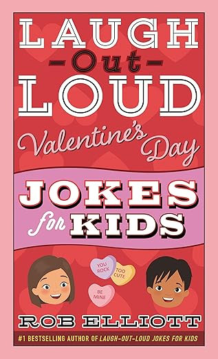 Laugh-Out-Loud Valentine's Day Jokes for Kids (Laugh-Out-Loud Jokes for Kids)      Paperback – ... | Amazon (US)
