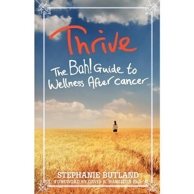 Thrive - by  Stephanie Butland (Paperback) | Target