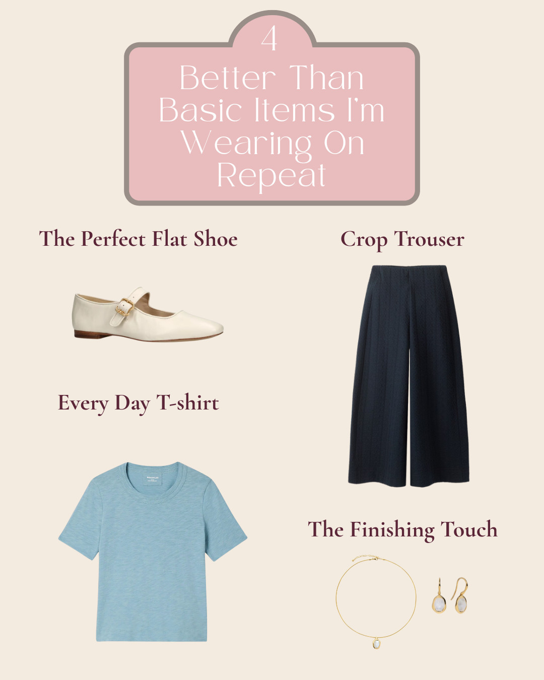 Four better than basic items, from the perfect flat shoes that work with both trousers and dresses, to the smart casual crop trouser and the elevated T-shirt to the finishing touch jewellery. 

 #LTKuk #LTKover50style #LTKstyletip
