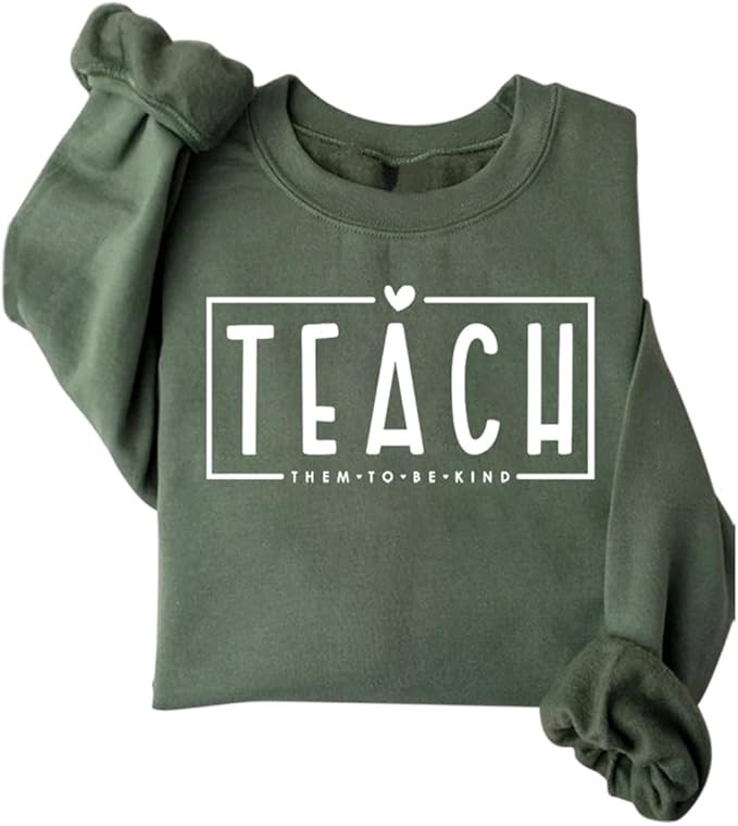 Teacher Sweatshirt Women Teach Them to Be Kind Shirts Teacher Fleece Crewneck Long Sleeve Pullove... | Amazon (US)