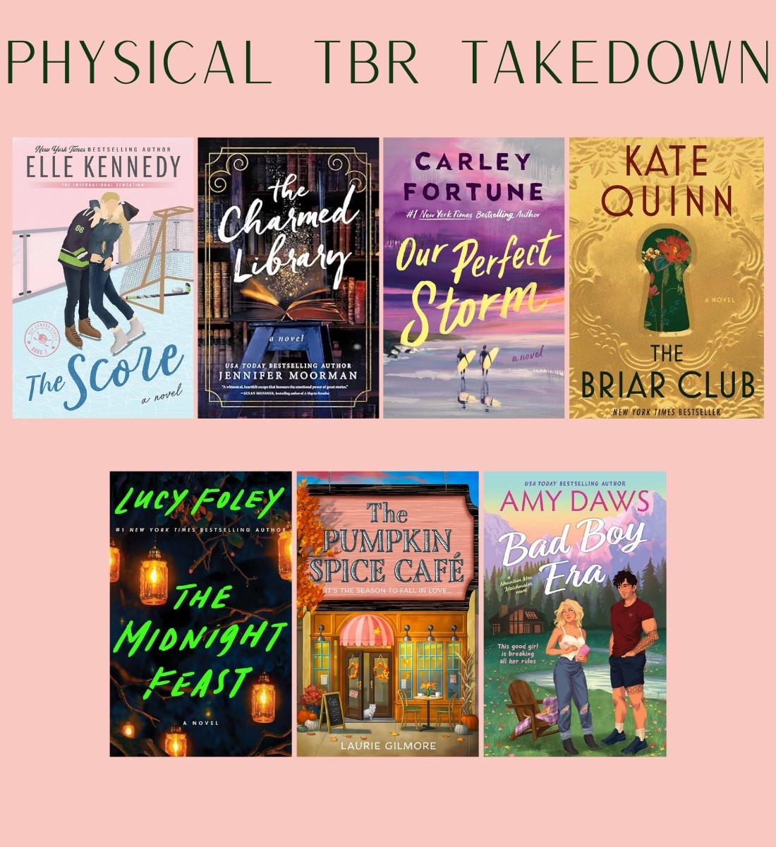 Physical TBR Takedown || The 7 books I’m hoping to read in August 📚💛✨

• The Score - Elle Kennedy
• The Charmed Library - Jennifer Moorman
• Our Perfect Storm - Carley Fortune
• The Briar Club - Kate Quinn
• The Midnight Feast - Lucy Foley
• The Pumpkin Spice Cafe - Laurie Gilmore
• Bad Boy Era - Amy Daws

#AugustTBR #ToBeRead #AugustHopefuls #WhatToRead #WhatImReading August TBR, To Be Read, August Hopefuls, Books To Read, Book Recommendations, What to Read, What I’m Reading

#LTKHome #LTKSaleAlert #LTKdayinmylife