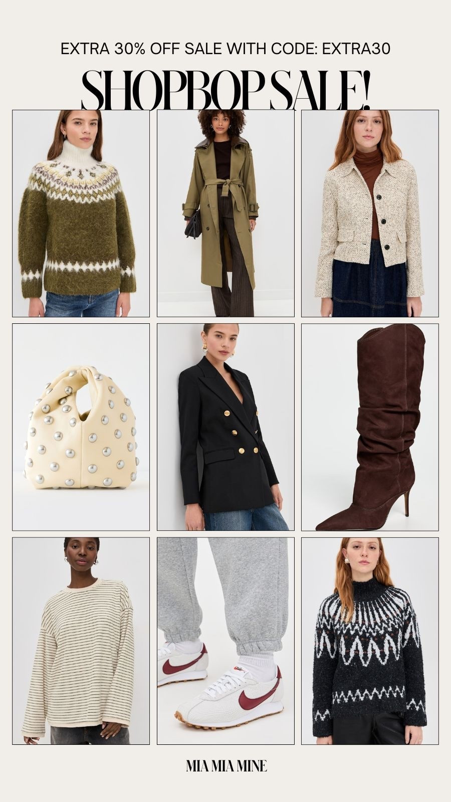 Shopbop sale picks 
Save an extra 30% off sale with code extra30
Save on blazers, tweed jackets, suede boots and fair isle sweaters 

#LTKFindsUnder100 #LTKSaleAlert #LTKSeasonal