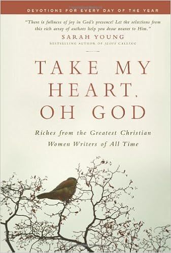 Take My Heart, Oh God: Riches from the Greatest Christian Women Writers of All Time    Hardcover ... | Amazon (US)
