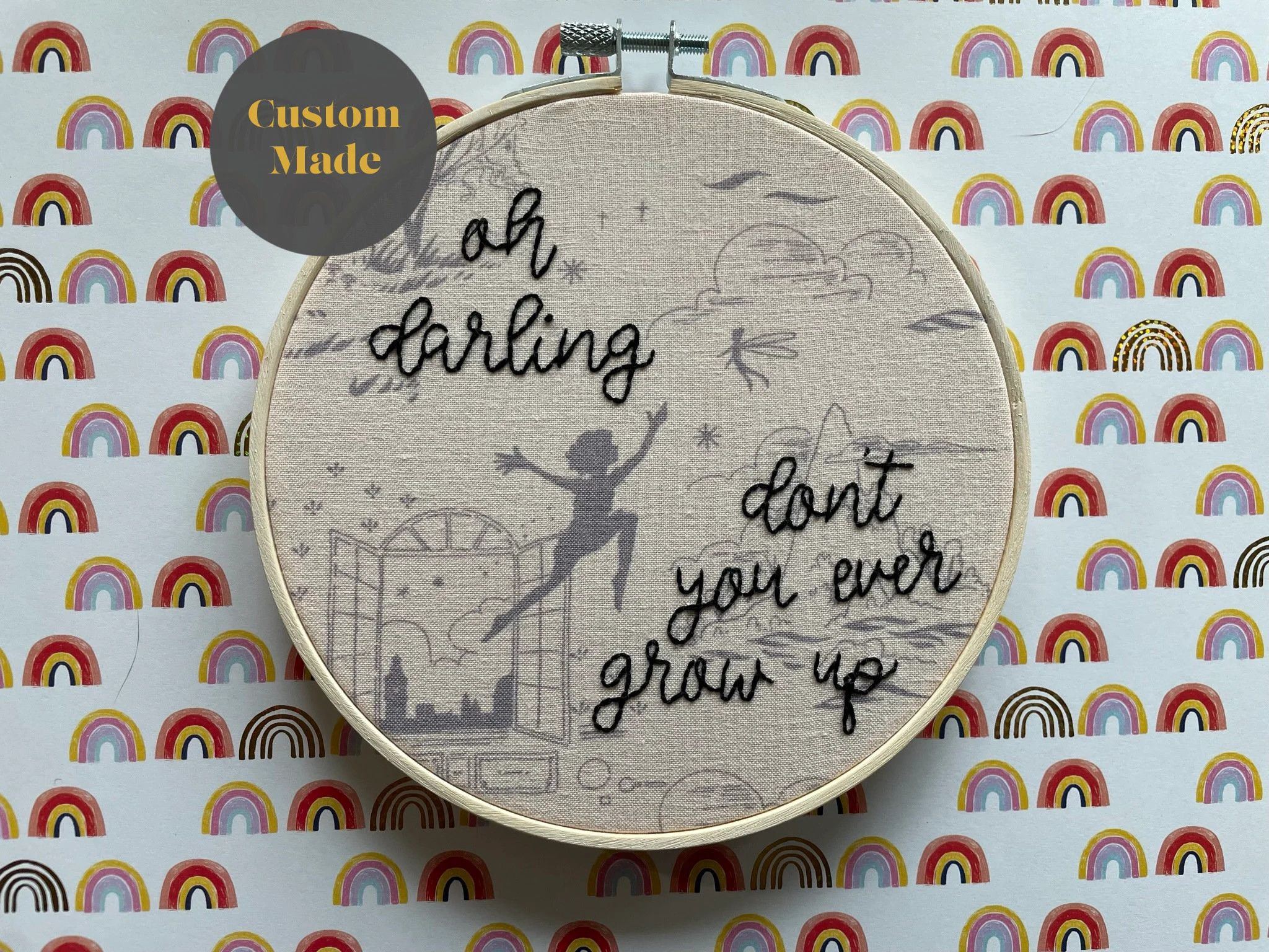 Don't You Ever Grow Up: Made to Order Embroidery Hoop Art - Etsy | Etsy (US)