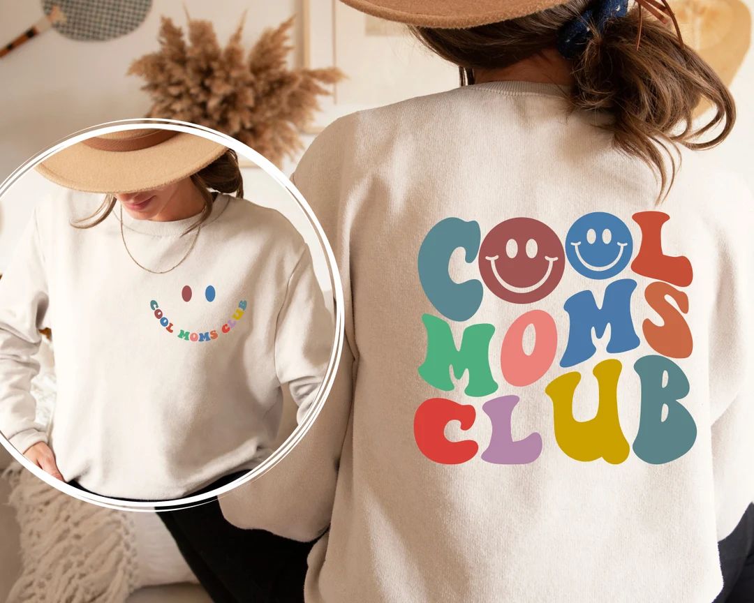 Cool Moms Club Printed Front and Back Sweatshirt and Hoodie - Etsy | Etsy (US)
