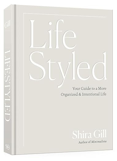 LifeStyled: Your Guide to a More Organized & Intentional Life      Hardcover – December 3, 2024 | Amazon (US)
