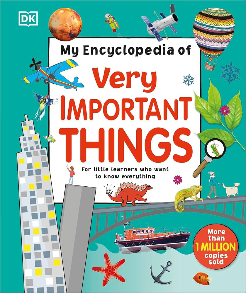 My Encyclopedia of Very Important Things: For Little Learners Who Want to Know Everything (My Ver... | Amazon (US)