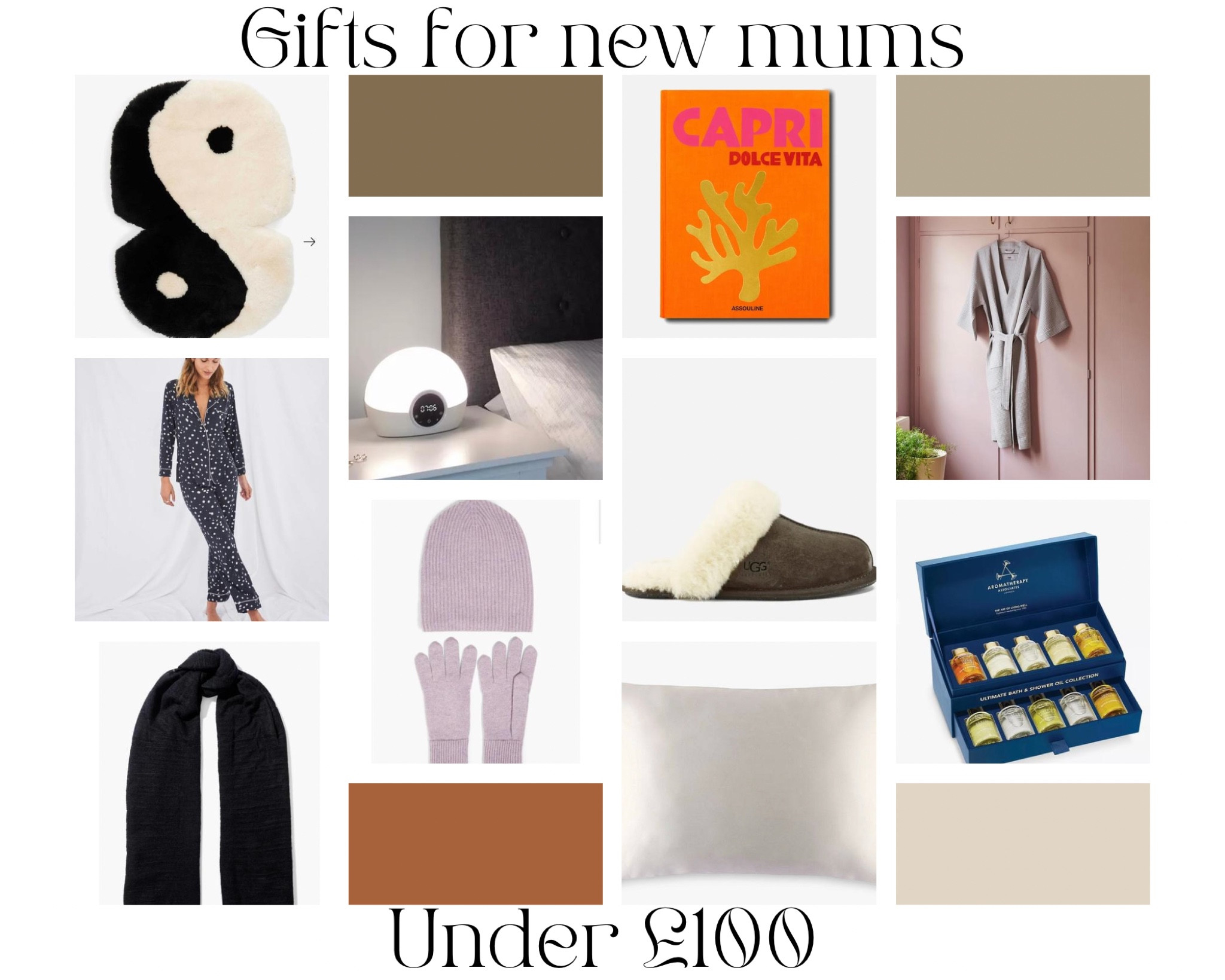 Gifts for her - gifts for new mums under £100

All of the cosiest and luxurious products a new mum (or anyone!) could ever need, for less than &100

1. This is £109 but it’s worth it. The most fashionable, cosy, coveted baby accessory around - the binibamba snuggler in the selfridges exclusive Yin Yang design - not a want, but a NEED
2. Sustainable pj’s, nightwear rolls round through to daywear, and evening wear, and back to nightwear very frequently as a new parent, nice pyjamas are a must, as many pairs as you can get so there’s less laundry required
3. A cashmere scarf for the cold winter walks with the pram
4. An SAD daylight sunrise and sunset lamp, this helps ward off the winter blues, and the sunset mode will help mum wind down after a longgg day
5. More cashmere for more warmth, those winter hot mom pram walks really are cold 
6. A bright coffee table book to read whilst baby is feeding or napping, plus it will brighten up the room
7. UGG slippers are such a timeless gift, they last so long and they’re SO cosy and warm 
8. The MVP of silk pillowcases
9. A lot of time will be spent in pj’s and dressing gowns, this one gives off spa day vibes, rather than its 3pm and I’ve not got dress yet vibes
10. Showers and baths may be few and far between, so it’s important to make every single one fancy af


  2. Sleep set, help with the lack of sleep in the only way you can 3. Your hands get freezing pushing a pram, these gloves are recycled cashmere to keep them toasty 4. Disguise

#LTKbump #LTKunder100 #LTKbaby