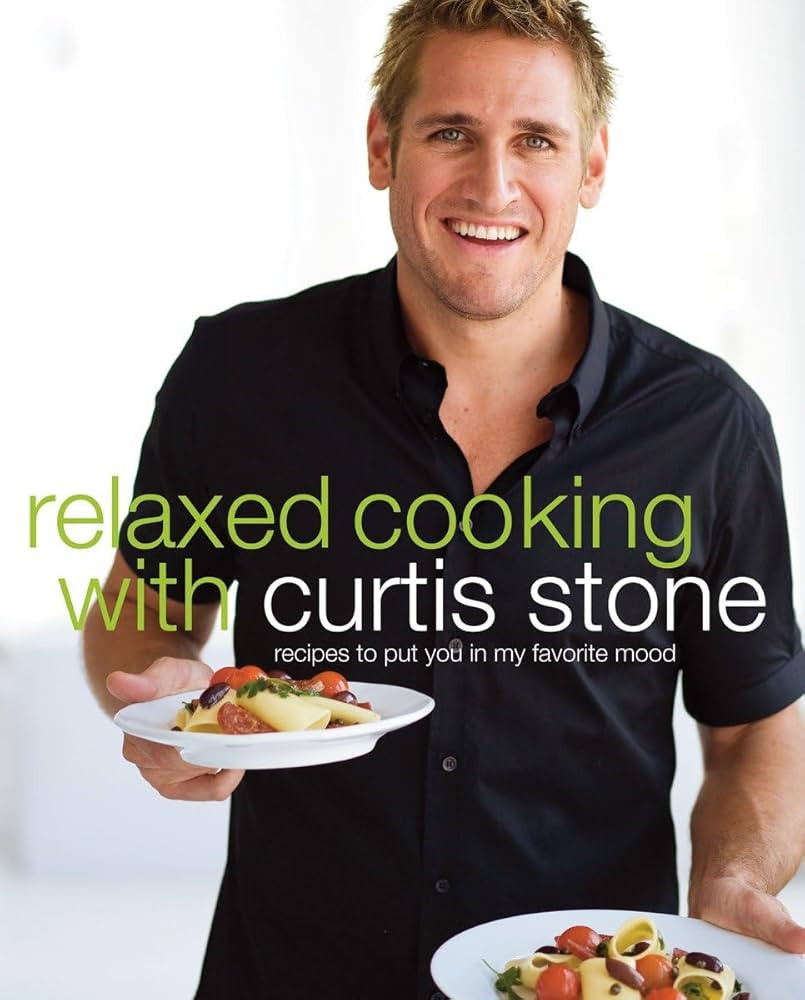 Relaxed Cooking with Curtis Stone: Recipes to Put You in My Favorite Mood | Amazon (US)