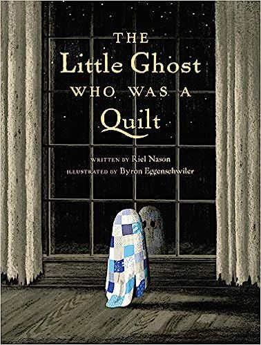 The Little Ghost Who Was a Quilt



Hardcover – Illustrated, September 1, 2020 | Amazon (US)