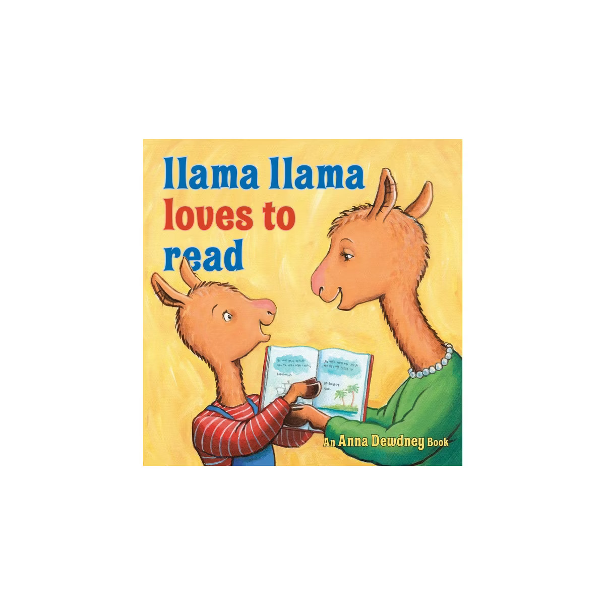 Llama Llama Loves to Read by Anna Dewdney (Hardcover) | Target