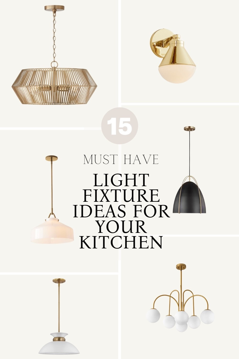 Shop Our 15 Must-Have Light Fixture Ideas for Your Kitchen!