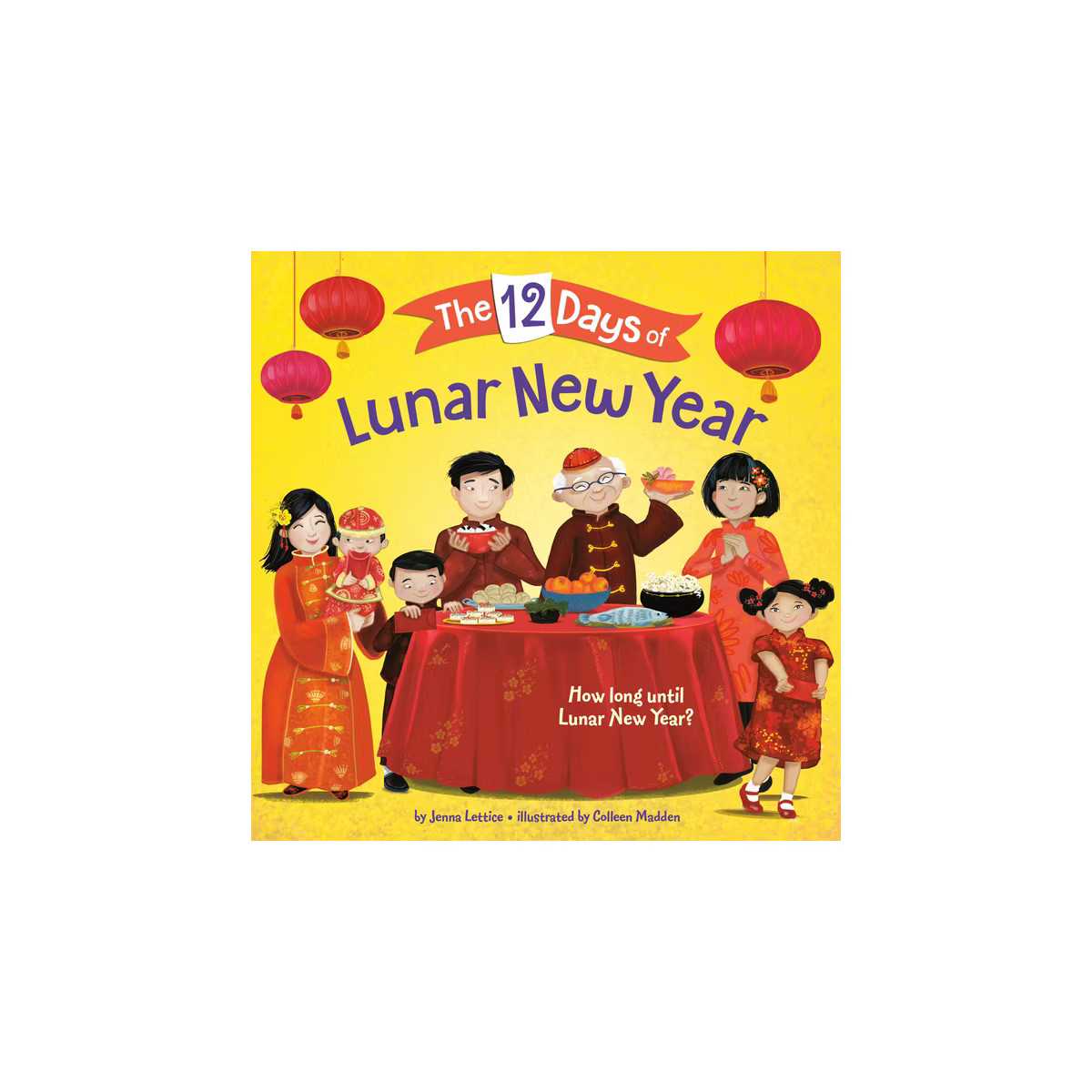 12 Days Of Lunar New Year - By Jenna Lettice ( Board Book ) | Target