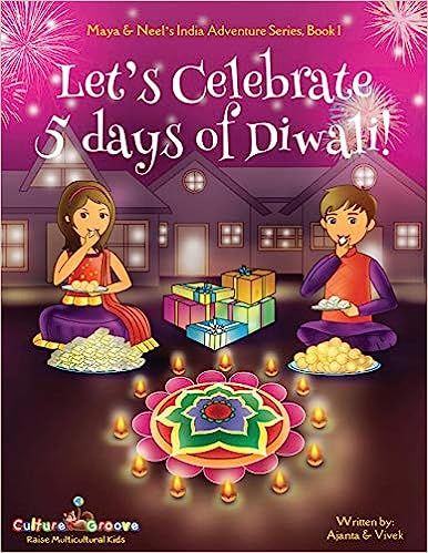 Let's Celebrate 5 Days of Diwali! (Maya & Neel's India Adventure Series, Book 1) (Volume 1) | Amazon (US)