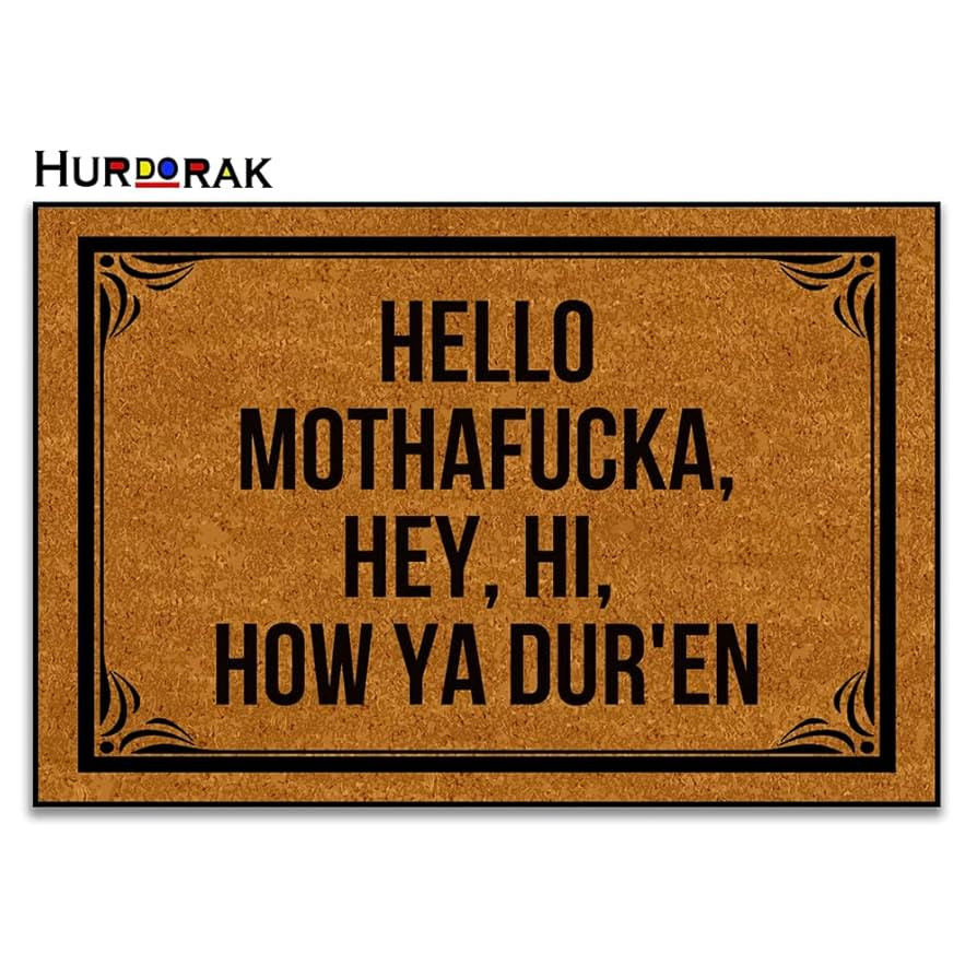 Doormat Hello Mothafucka, Hey, Hi, How Ya Dur'En Welcome Mats for Front Door Mat Non Slip Mats In... | Amazon (US)