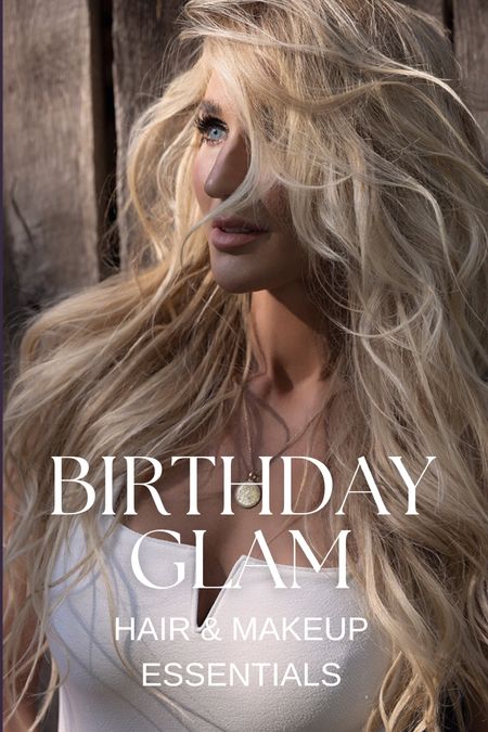 The ultimate birthday glam: hair and makeup 

#LTKbeauty