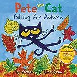 Pete the Cat Falling for Autumn: A Fall Book for Kids: Dean, James, Dean, Kimberly, Dean, James: ... | Amazon (US)