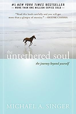 The Untethered Soul: The Journey Beyond Yourself | Amazon (US)