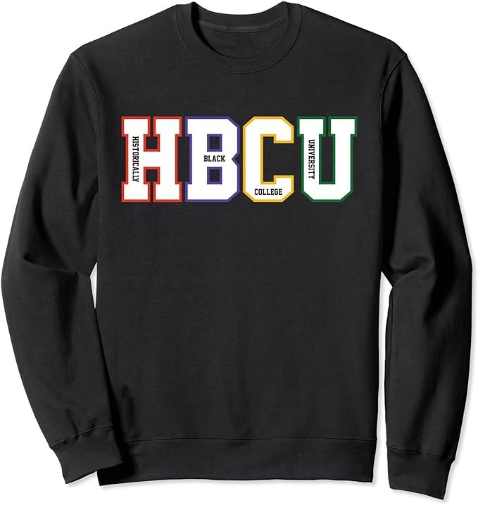 Historically Black College University Student HBCU Made Sweatshirt | Amazon (US)