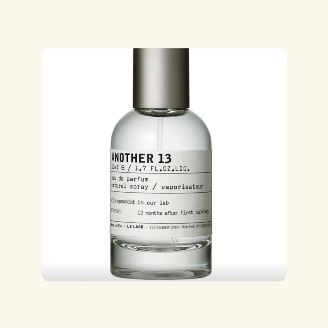 I really am not a big advocate for artificial fragrance, at all. So with that, I rarely wear parfume. BUT WHEN I DO, it’s Another 13 by Le Labo…and every time I wear it I get asked what it is 🤍 a small spritz is all you need! 
.5 oz lasts me a year or more. 